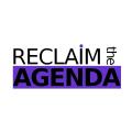 Reclaim the Agenda