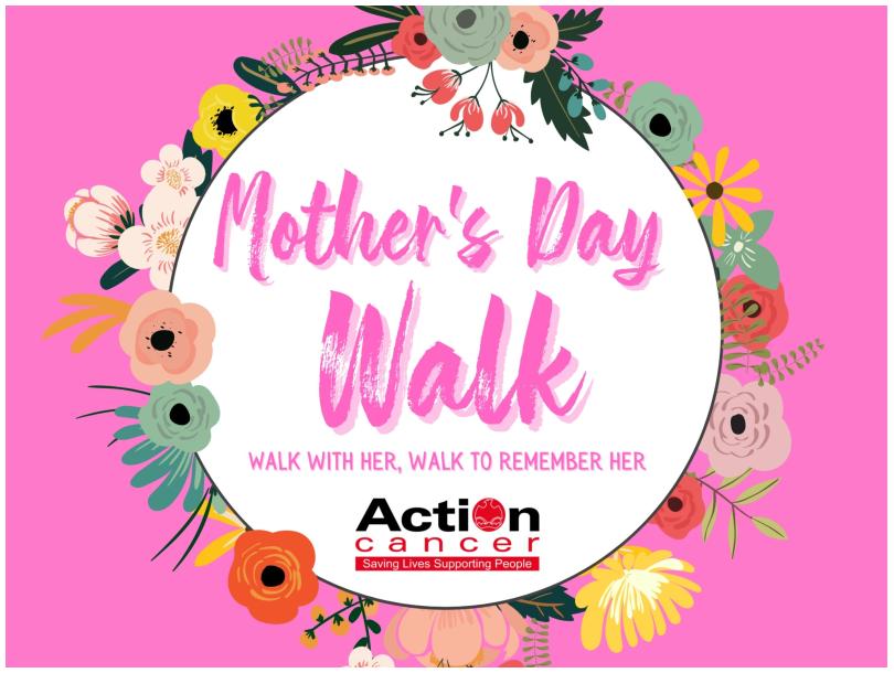 Action Cancer's Mother's Day Walk