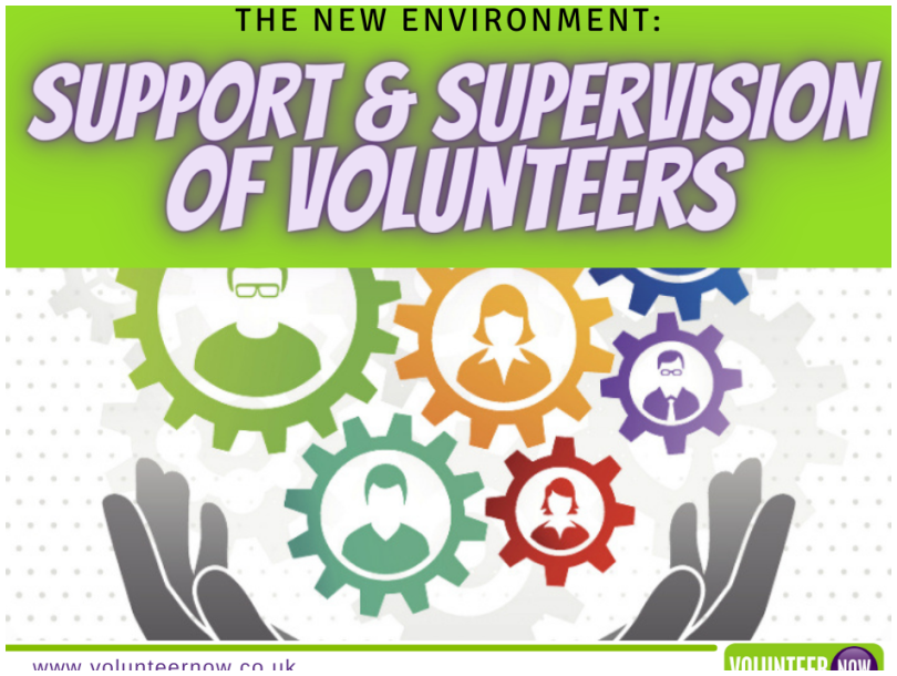 The New Environment: Support & Supervision of Volunteers