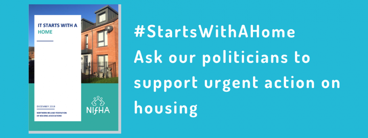 #StartsWithAHome, Ask our politicians to support urgent action on housing in white text on bright blue background with picture of report cover