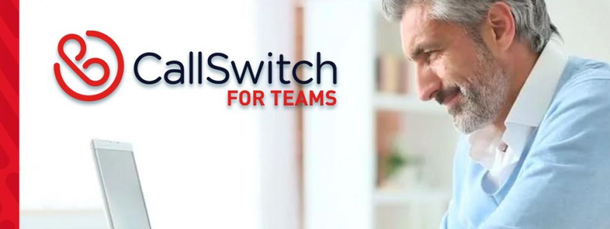 CallSwitch for Teams business telecoms solutions from Standard Utilities