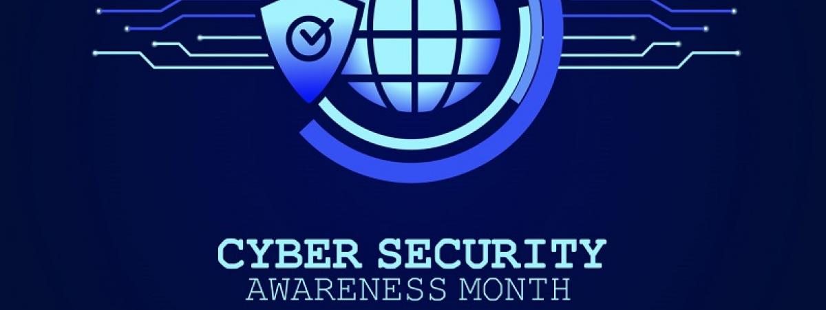 Cyber security awareness month - Oct 2021