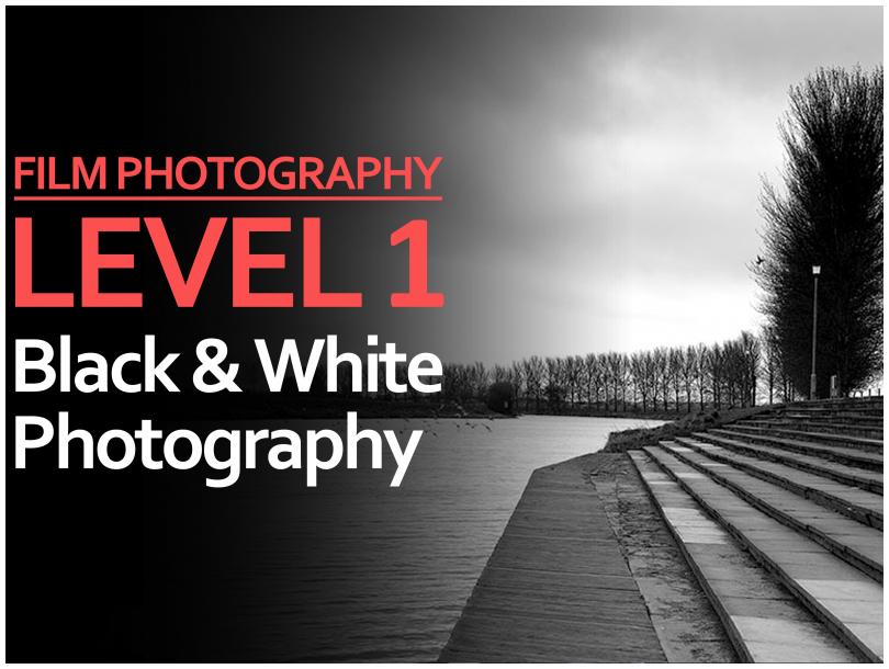 Level 1: Black & White Photography