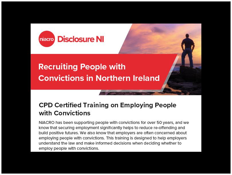 Recruiting People with Convictions n Northern Ireland